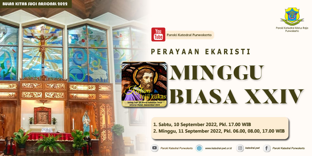 Misa Minggu Biasa XXIV – September 2022 – Paroki Katedral Kristus Raja ...