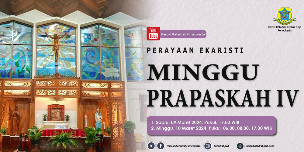 Misa Minggu Prapaskah IV – Maret 2024 – Paroki Katedral Kristus Raja ...